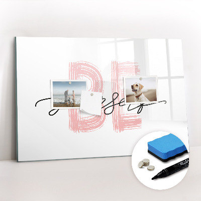 Tableau effaçable magnétique L'inscription « Soyez vous-même »