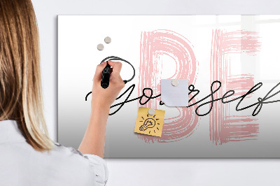 Tableau effaçable magnétique L'inscription « Soyez vous-même »