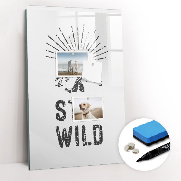 Tableau magnétique effaçable Restez dans les montagnes sauvages